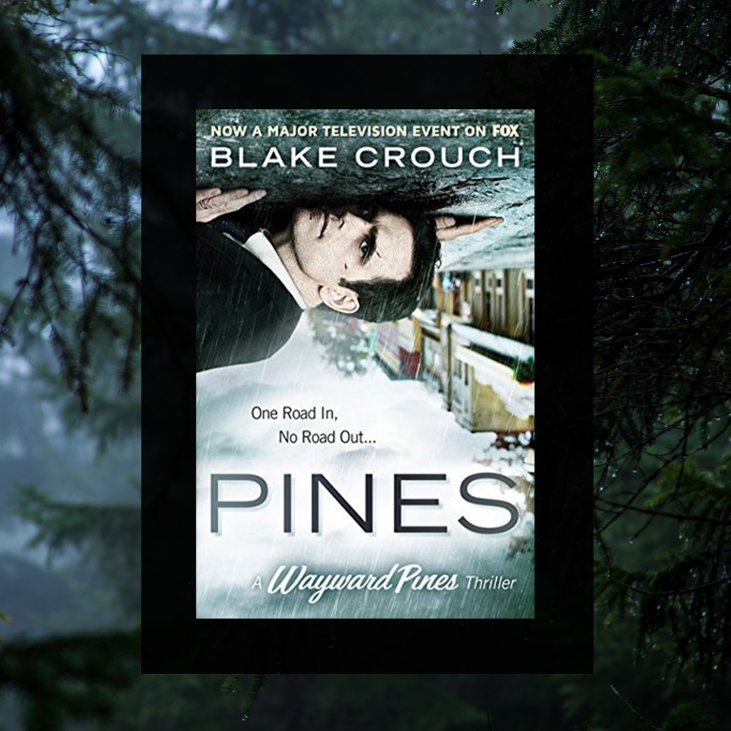 Pines Blake Crouch